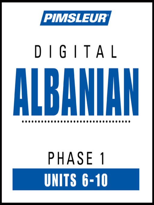Cover image for Pimsleur Albanian Level 1 Lessons 6-10